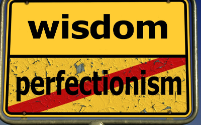 The Plague of Perfectionism